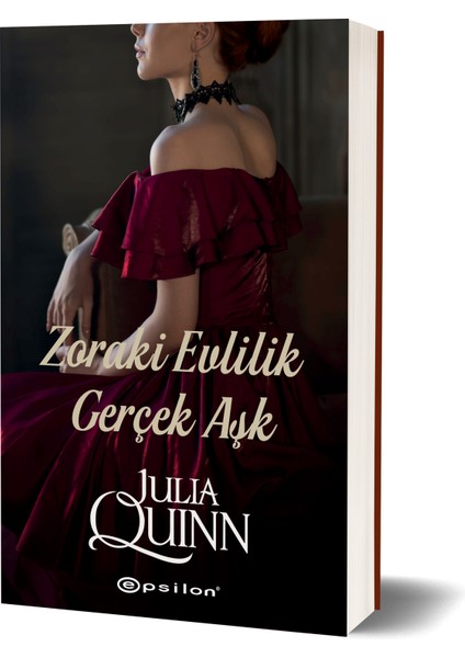 Zoraki Evlilik Gerçek Aşk - Julia Quinn fiyatları