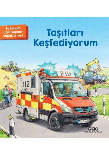 Taşıtları Keşfediyorum (Ciltli) - Susanne Gernhäuser