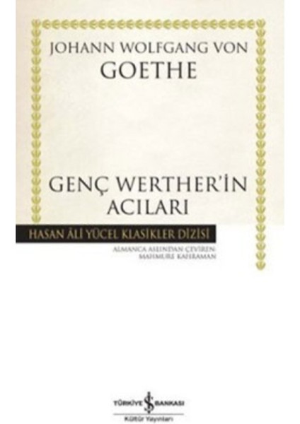 Genç Werther’in Acıları - Johann Wolfgang Von Goethe