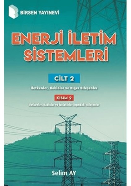 Enerji Iletim Sistemleri Cilt 2 Kısım 2