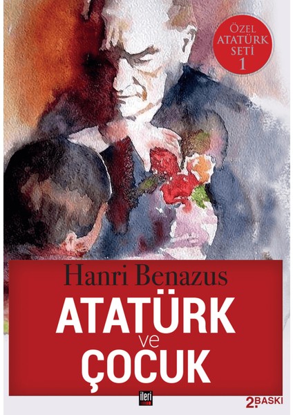 Atatürk ve Çocuk