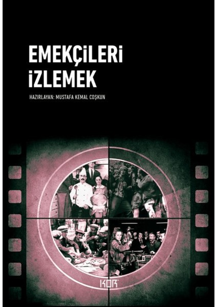 Emekçileri Izlemek