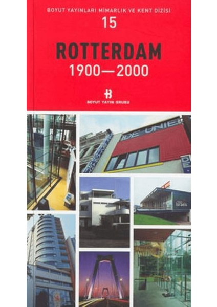 Rotterdam 1900-2000