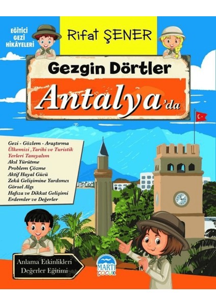 Gezgin Dörtler Antalya’da