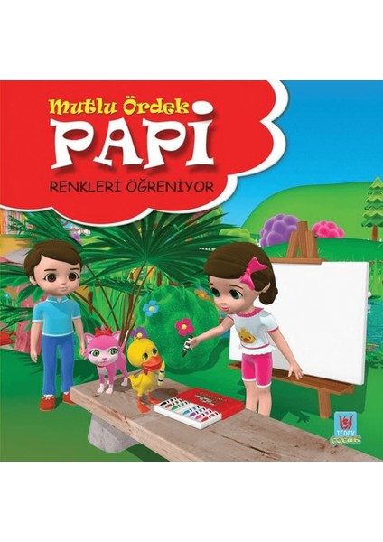 Papi Renkleri Öğreniyor - Mutlu Ördek