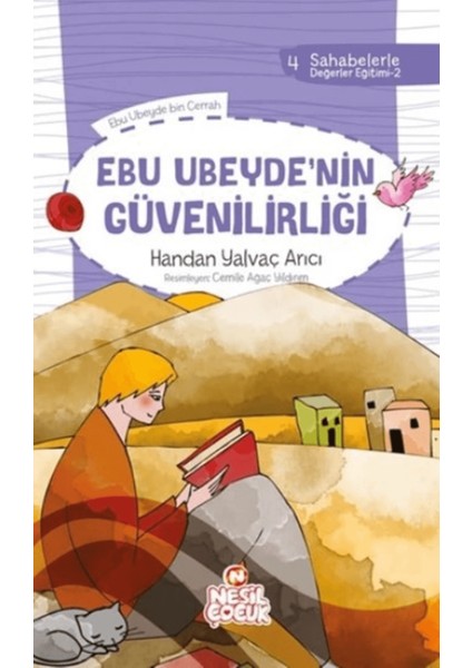 Ebu Ubeyde'nin Güvenilirliği