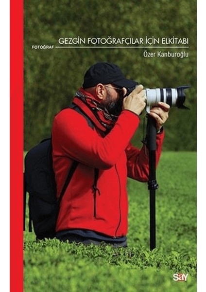 Gezgin Fotoğrafçılar Için Elkitabı