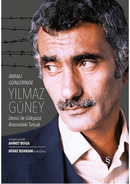 Imralı Günlerinde Yılmaz Güney