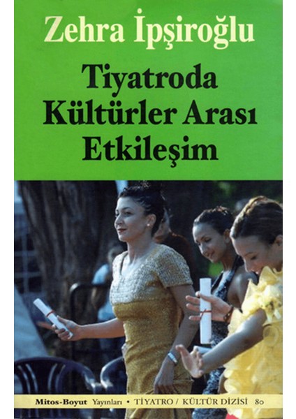 Tiyatroda Kültürler Arası Etkileşim