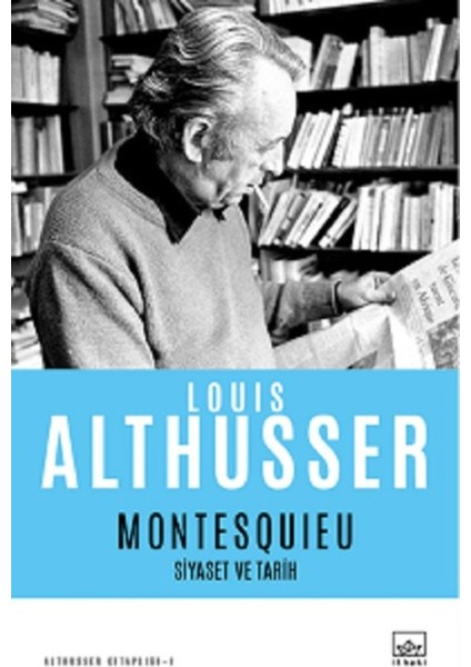 Montesquieu - Siyaset ve Tarih