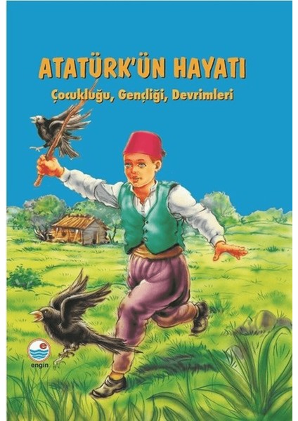 Atatürk'ün Hayatı