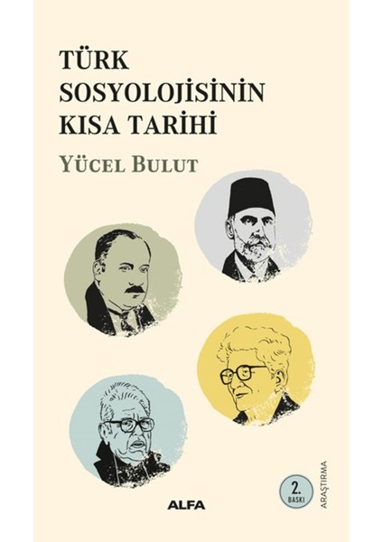 Türk Sosyolojisinin Kısa Tarihi