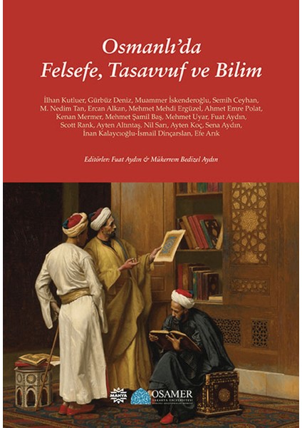 Osmanlı’da Felsefe, Tasavvuf ve Bilim