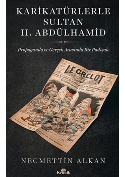 Karikatürlerle Sultan 2. Abdülhamid