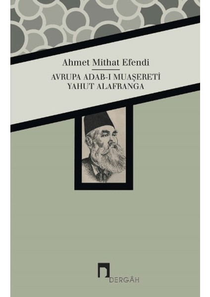 Avrupa Adab-I Muaşereti Yahut Alafranga