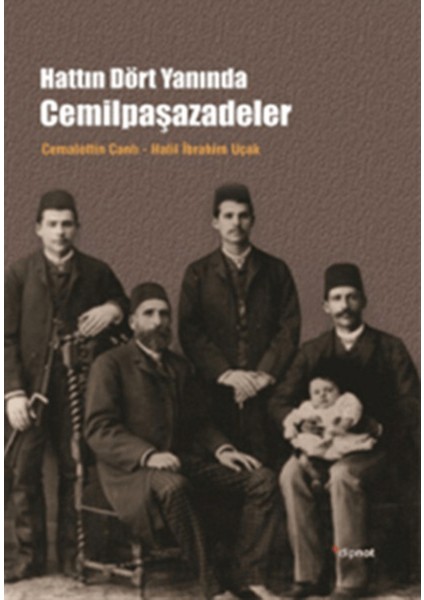 Hattın Dört Yanında Cemilpaşazadeler
