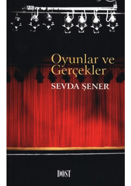 Oyunlar ve Gerçekler