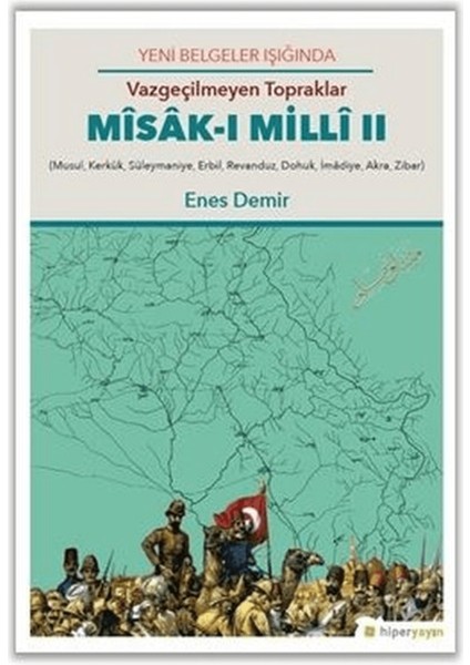 Yeni Belgeler Işığında Vazgeçilmeyen Topraklar Misak-I Milli 2