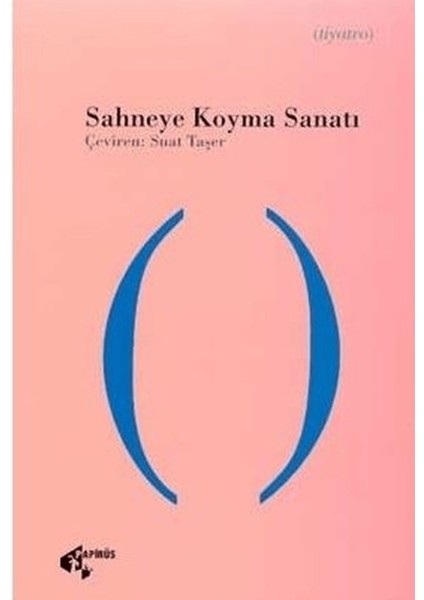 Sahneye Koyma Sanatı