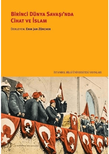 Birinci Dünya Savaşı'nda Cihat ve Islam