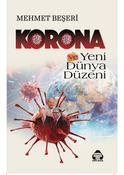 Korona ve Yeni Dünya Düzeni