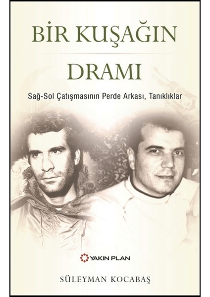 Bir Kuşağın Dramı