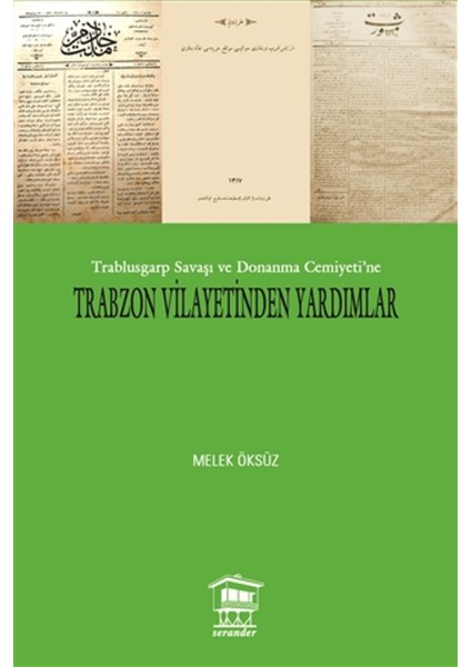 Trabzon Vilayetinden Yardımlar
