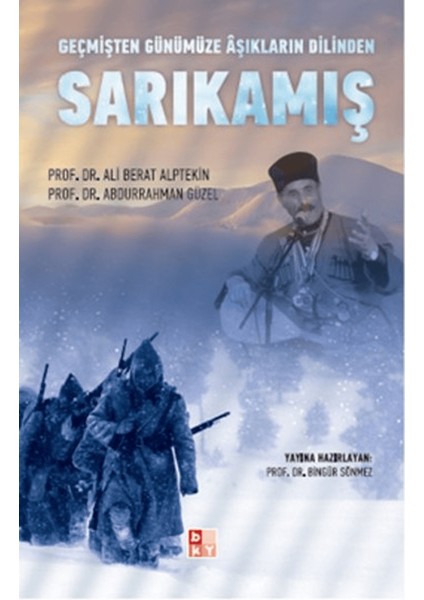 Geçmişten Günümüze Aşıkların Dilinden Sarıkamış