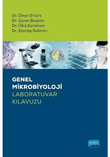 Genel Mikrobiyoloji Laboratuvar Kılavuzu