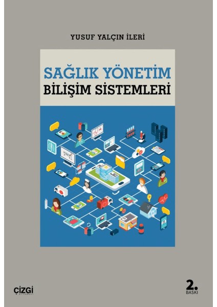 Sağlık Yönetim Bilişim Sistemleri