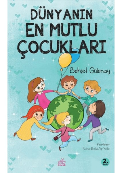 Dünyanın En Mutlu Çocukları