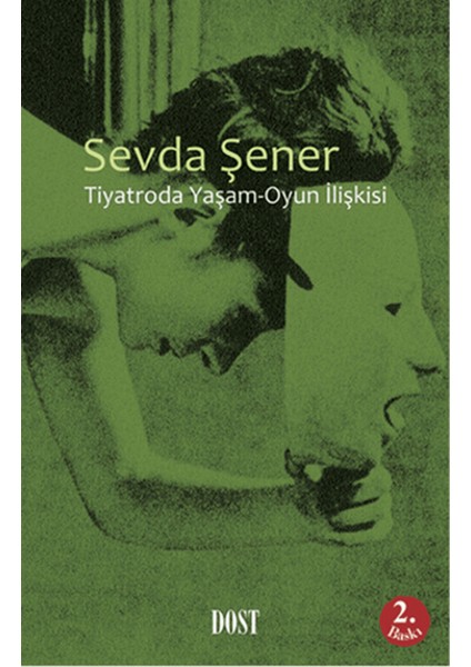 Tiyatroda Yaşam-Oyun Ilişkisi