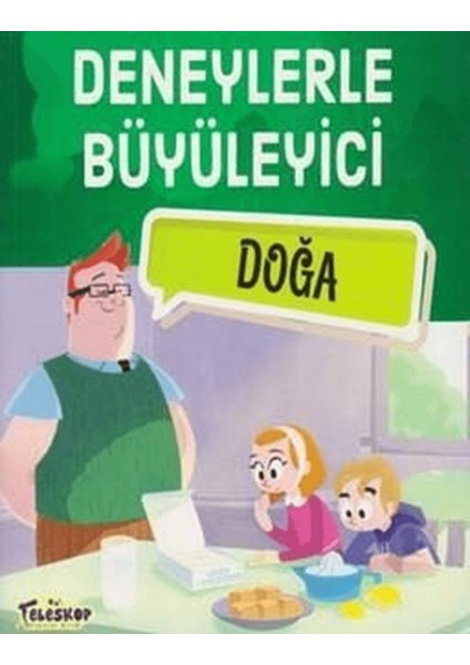 Deneylerle Büyüleyici Doğa