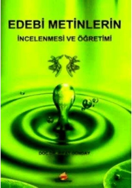 Edebi Metinlerin Incelenmesi ve Öğretimi