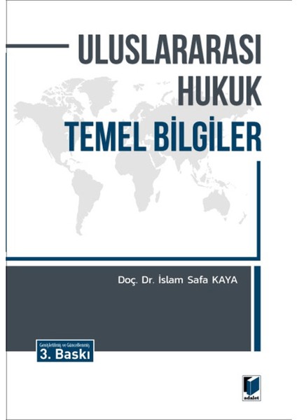 Uluslararası Hukuk Temel Bilgiler