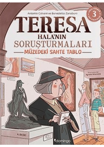 Görsel, Mantıksal ve Bilişsel Beceri Etkinlikleri (7-9 Yaş) - Teresa Hala'nın Soruşturmaları 3 (Çıkartmalı)