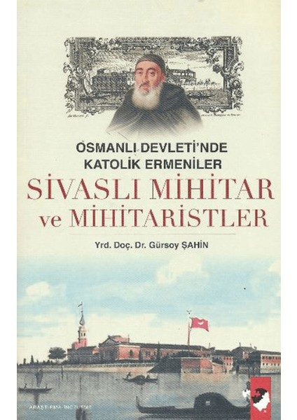 Sivaslı Mihitar ve Mihitaristler