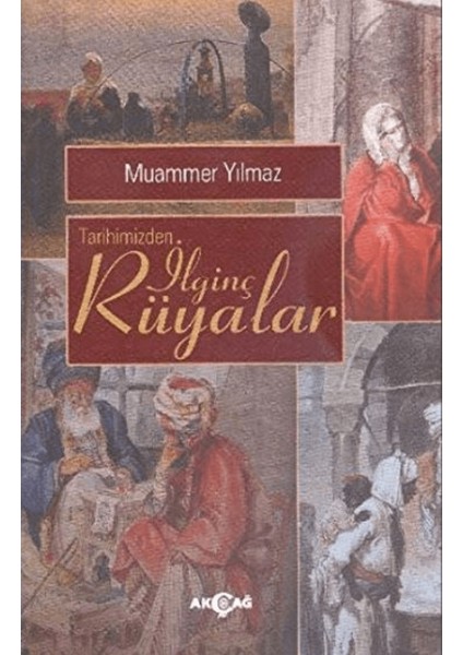Tarihimizden Ilginç Rüyalar