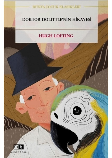 Doktor Dolittle’nin Hikayesi