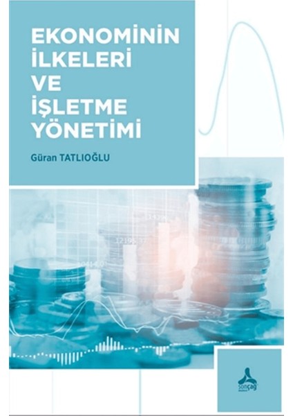 Ekonominin Ilkeleri ve Işletme Yönetimi