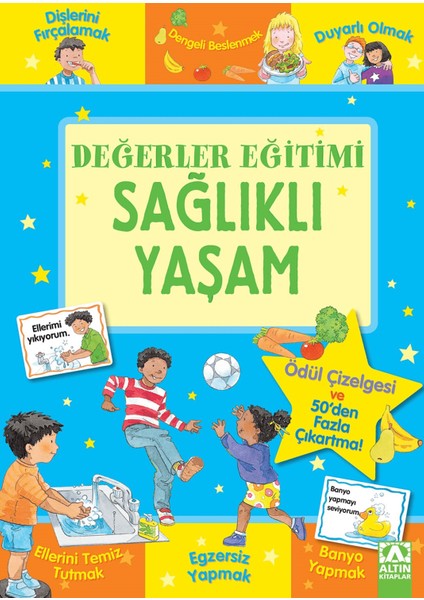 Değerler Eğitimi - Sağlıklı Yaşam