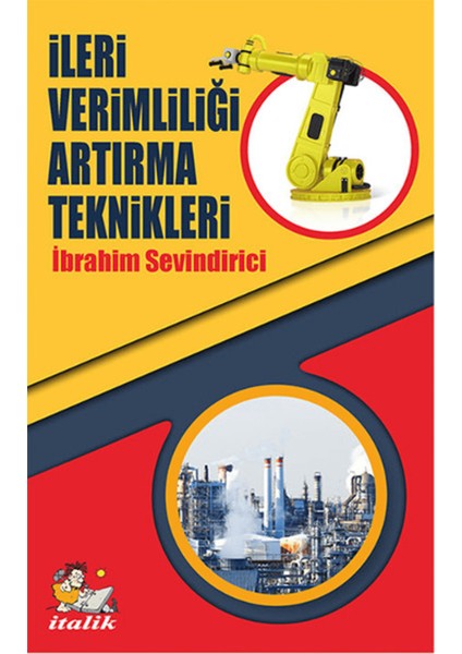 Ileri Verimliliği Artırma Teknikleri