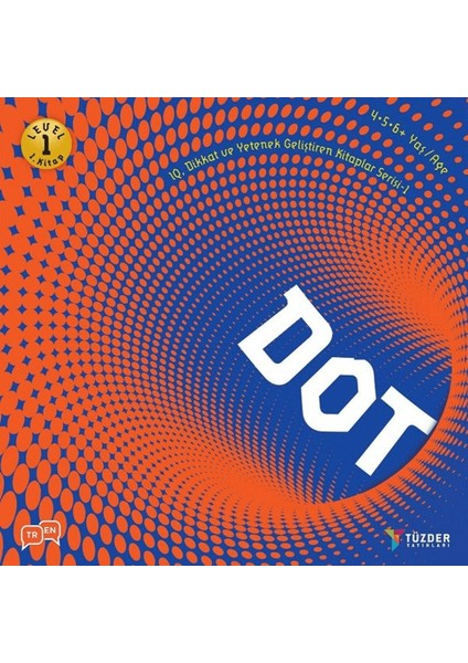 Dot - Iq Dikkat ve Yetenek Geliştiren Kitaplar Serisi 1 (Level 1)