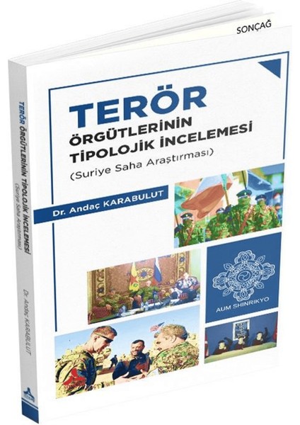 Terör Örgütlerinin Tipolojik Incelemesi