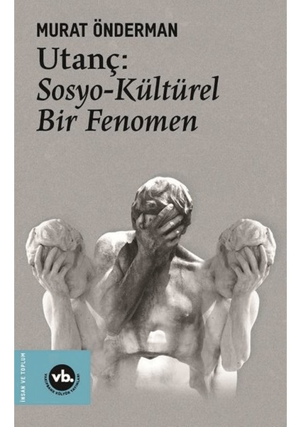 Utanç: Sosyo-Kültürel Bir Fenomen