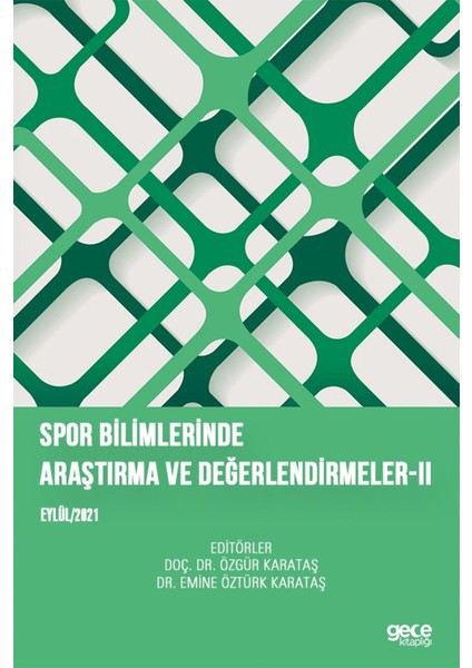 Spor Bilimlerinde Araştırma ve Değerlendirmeler Iı