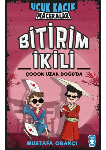 Bitirim Ikili Çoook Uzak Doğu'da - Uçuk Kaçık Maceralar