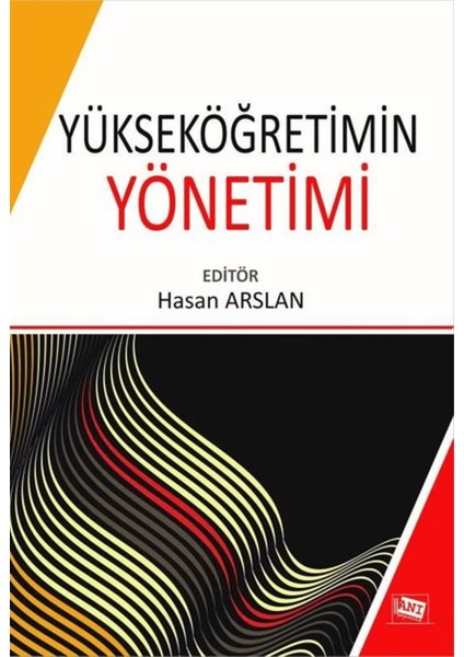 Yükseköğretimin Yönetimi