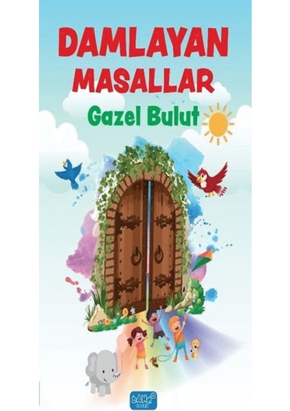 Damlayan Masallar