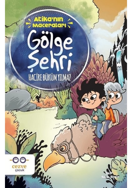 Gölge Şehri - Atika'nın Maceraları